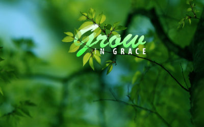 Grow in Grace