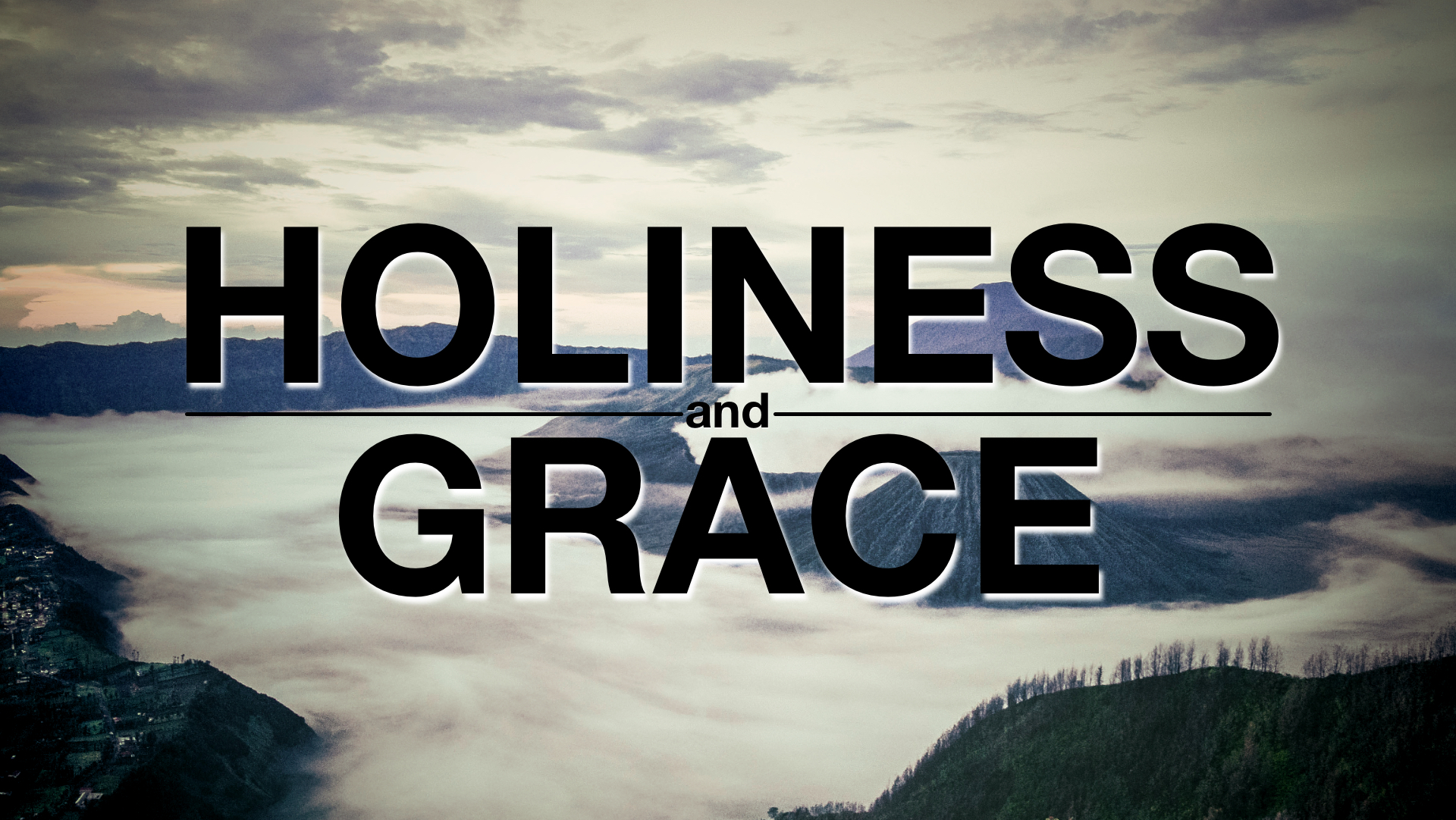 Holiness and Grace Graphic